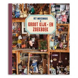 Groot kijk- en zoekboek - Livre Het Muizenhuis