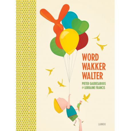 livre en néerlandais 'Word wakker walter' livre en néerlandais 'Word wakker walter'